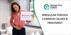 Irregular Periods: Common Causes & Treatment